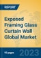 Exposed Framing Glass Curtain Wall Global Market Insights 2023, Analysis and Forecast to 2028, by Manufacturers, Regions, Technology, Application, Product Type - Product Image