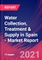Water Collection, Treatment & Supply in Spain - Industry Market Research Report - Product Thumbnail Image