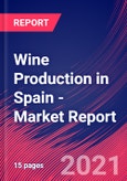 Wine Production in Spain - Industry Market Research Report- Product Image