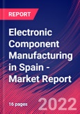 Electronic Component Manufacturing in Spain - Industry Market Research Report- Product Image