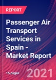 Passenger Air Transport Services in Spain - Industry Market Research Report- Product Image