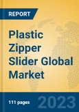 Plastic Zipper Slider Global Market Insights 2023, Analysis and Forecast to 2028, by Manufacturers, Regions, Technology, Application, Product Type- Product Image