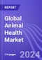 Global Animal Health Market (Feed Additives, Pharmaceuticals & Vaccines): Insights & Forecast with Potential Impact of COVID-19 (2023-2027) - Product Image