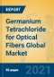 Germanium Tetrachloride for Optical Fibers Global Market Insights 2021, Analysis and Forecast to 2026, by Manufacturers, Regions, Technology, Application, Product Type - Product Thumbnail Image
