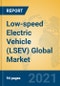 Low-speed Electric Vehicle (LSEV) Global Market Insights 2021, Analysis and Forecast to 2026, by Manufacturers, Regions, Technology, Application, Product Type - Product Image
