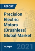 Precision Electric Motors (Brushless) Global Market Insights 2021, Analysis and Forecast to 2026, by Manufacturers, Regions, Technology, Application, Product Type- Product Image