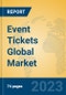 Event Tickets Global Market Insights 2023, Analysis and Forecast to 2028, by Manufacturers, Regions, Technology, Application, Product Type - Product Thumbnail Image