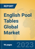 English Pool Tables Global Market Insights 2023, Analysis and Forecast to 2028, by Manufacturers, Regions, Technology, Application, Product Type- Product Image