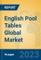 English Pool Tables Global Market Insights 2023, Analysis and Forecast to 2028, by Manufacturers, Regions, Technology, Application, Product Type - Product Thumbnail Image