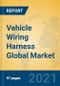 Vehicle Wiring Harness Global Market Insights 2021, Analysis and Forecast to 2026, by Manufacturers, Regions, Technology, Application - Product Thumbnail Image
