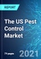 The US Pest Control Market: Size, Trends & Forecasts (2021-2025 Edition) - Product Thumbnail Image