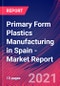 Primary Form Plastics Manufacturing in Spain - Industry Market Research Report - Product Thumbnail Image
