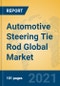 Automotive Steering Tie Rod Global Market Insights 2021, Analysis and Forecast to 2026, by Manufacturers, Regions, Technology, Application - Product Image