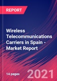 Wireless Telecommunications Carriers in Spain - Industry Market Research Report- Product Image