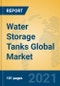 Water Storage Tanks Global Market Insights 2021, Analysis and Forecast to 2026, by Manufacturers, Regions, Technology, Application, Product Type - Product Thumbnail Image