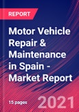 Motor Vehicle Repair & Maintenance in Spain - Industry Market Research Report- Product Image
