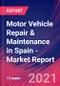 Motor Vehicle Repair & Maintenance in Spain - Industry Market Research Report - Product Thumbnail Image