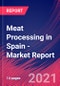 Meat Processing in Spain - Industry Market Research Report - Product Thumbnail Image