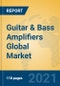 Guitar & Bass Amplifiers Global Market Insights 2021, Analysis and Forecast to 2026, by Manufacturers, Regions, Technology, Application, Product Type - Product Thumbnail Image