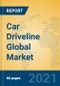 Car Driveline Global Market Insights 2021, Analysis and Forecast to 2026, by Manufacturers, Regions, Technology, Application, Product Type - Product Thumbnail Image