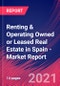 Renting & Operating Owned or Leased Real Estate in Spain - Industry Market Research Report - Product Thumbnail Image