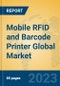 Mobile RFID and Barcode Printer Global Market Insights 2023, Analysis and Forecast to 2028, by Manufacturers, Regions, Technology, Application, Product Type - Product Image