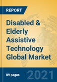 Disabled & Elderly Assistive Technology Global Market Insights 2021, Analysis and Forecast to 2026, by Manufacturers, Regions, Technology, Application, Product Type- Product Image