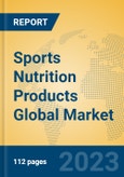Sports Nutrition Products Global Market Insights 2023, Analysis and Forecast to 2028, by Manufacturers, Regions, Technology, Application, Product Type- Product Image