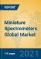 Miniature Spectrometers Global Market Insights 2021, Analysis and Forecast to 2026, by Manufacturers, Regions, Technology, Product Type - Product Image