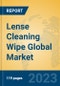 Lense Cleaning Wipe Global Market Insights 2023, Analysis and Forecast to 2028, by Market Participants, Regions, Technology, Application, Product Type - Product Image