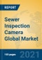 Sewer Inspection Camera Global Market Insights 2021, Analysis and Forecast to 2026, by Manufacturers, Regions, Technology, Application, Product Type - Product Thumbnail Image