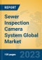 Sewer Inspection Camera System Global Market Insights 2023, Analysis and Forecast to 2028, by Manufacturers, Regions, Technology, Application, Product Type - Product Image