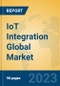IoT Integration Global Market Insights 2023, Analysis and Forecast to 2028, by Market Participants, Regions, Technology, Product Type - Product Image