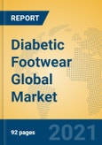 Diabetic Footwear Global Market Insights 2021, Analysis and Forecast to 2026, by Manufacturers, Regions, Technology, Product Type- Product Image