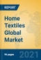 Home Textiles Global Market Insights 2021, Analysis and Forecast to 2026, by Manufacturers, Regions, Technology, Application, Product Type - Product Thumbnail Image