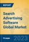 Search Advertising Software Global Market Insights 2023, Analysis and Forecast to 2028, by Market Participants, Regions, Technology, Application, Product Type - Product Image