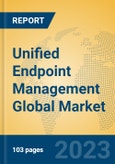Unified Endpoint Management Global Market Insights 2023, Analysis and Forecast to 2028, by Market Participants, Regions, Technology, Application, Product Type- Product Image