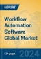 Workflow Automation Software Global Market Insights 2024, Analysis and Forecast to 2029, by Market Participants, Regions, Technology, Application, Product Type - Product Image