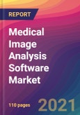 Medical Image Analysis Software Market Size, Market Share, Application Analysis, Regional Outlook, Growth Trends, Key Players, Competitive Strategies and Forecasts, 2021 to 2029- Product Image