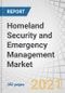 Homeland Security and Emergency Management Market by Vertical (Homeland Security, Emergency Management), Solution (Systems, Services), Installation (New Installation, Upgrade), End Use, Technology, and Region - Forecast to 2026 - Product Image