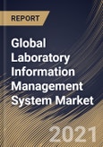 Global Laboratory Information Management System Market By End-use, By Component, By Product, By Regional Outlook, Industry Analysis Report and Forecast, 2021 - 2027- Product Image