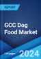 GCC Dog Food Market: Industry Trends, Share, Size, Growth, Opportunity and Forecast 2021-2026 - Product Image