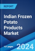 Indian Frozen Potato Products Market Report by Product Type, End-Use, Distribution Channel, and Region 2024-2032- Product Image