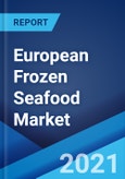 European Frozen Seafood Market: Industry Trends, Share, Size, Growth, Opportunity and Forecast 2021-2026- Product Image