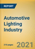 Global and China Automotive Lighting Industry Report, 2021- Product Image