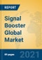 Signal Booster Global Market Insights 2021, Analysis and Forecast to 2026, by Manufacturers, Regions, Technology, Application, Product Type - Product Image