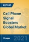 Cell Phone Signal Boosters Global Market Insights 2021, Analysis and Forecast to 2026, by Manufacturers, Regions, Technology, Application, Product Type - Product Image