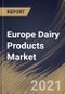 Europe Dairy Products Market By Product Type (Milk, Yogurt, Cheese, Butter and Other Products), By Distribution Channel (Supermarkets/Hypermarkets, Convenience stores, Online and Others), By Country, Growth Potential, Industry Analysis Report and Forecast, 2021 - 2027 - Product Thumbnail Image