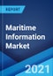 Maritime Information Market: Global Industry Trends, Share, Size, Growth, Opportunity and Forecast 2021-2026 - Product Image