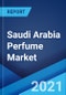 Saudi Arabia Perfume Market: Industry Trends, Share, Size, Growth, Opportunity and Forecast 2021-2026 - Product Thumbnail Image